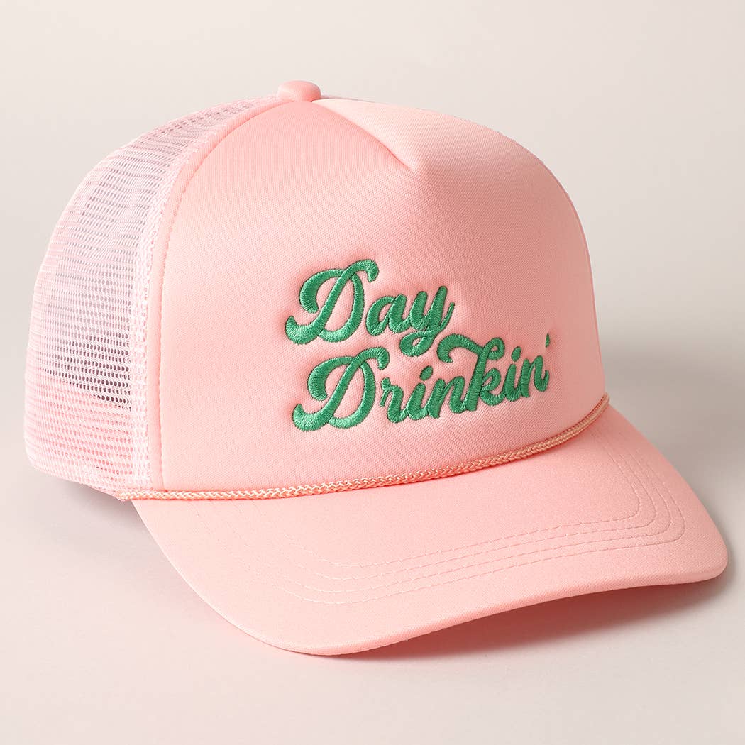 Day Drinkin Texts Embroidery Mesh Back Trucker Hat