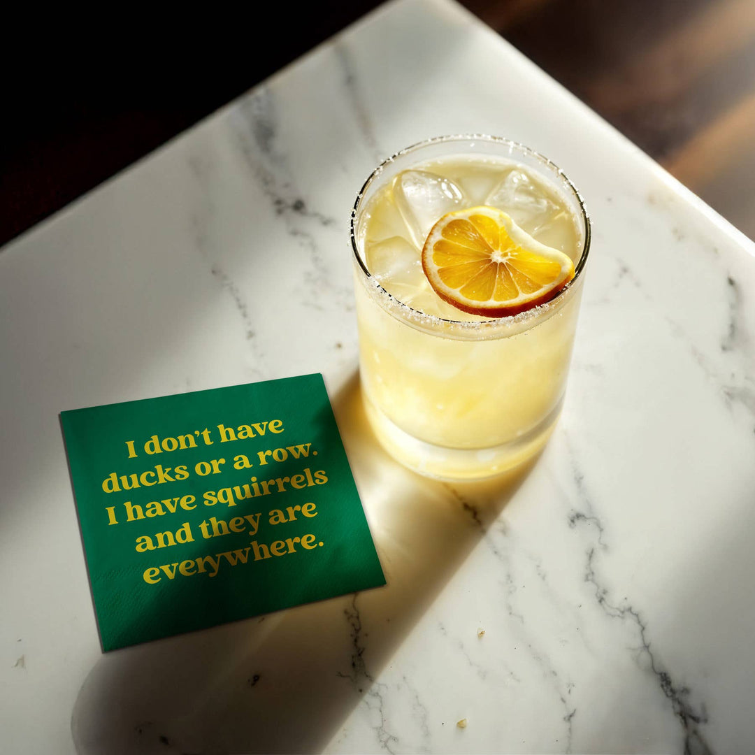 Funny Cocktail Napkins - I have squirrels