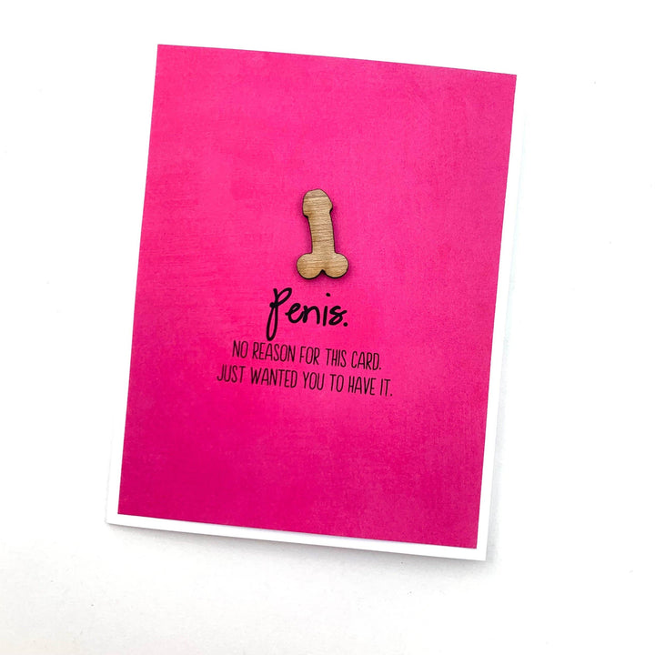 Funny Penis No Reason card