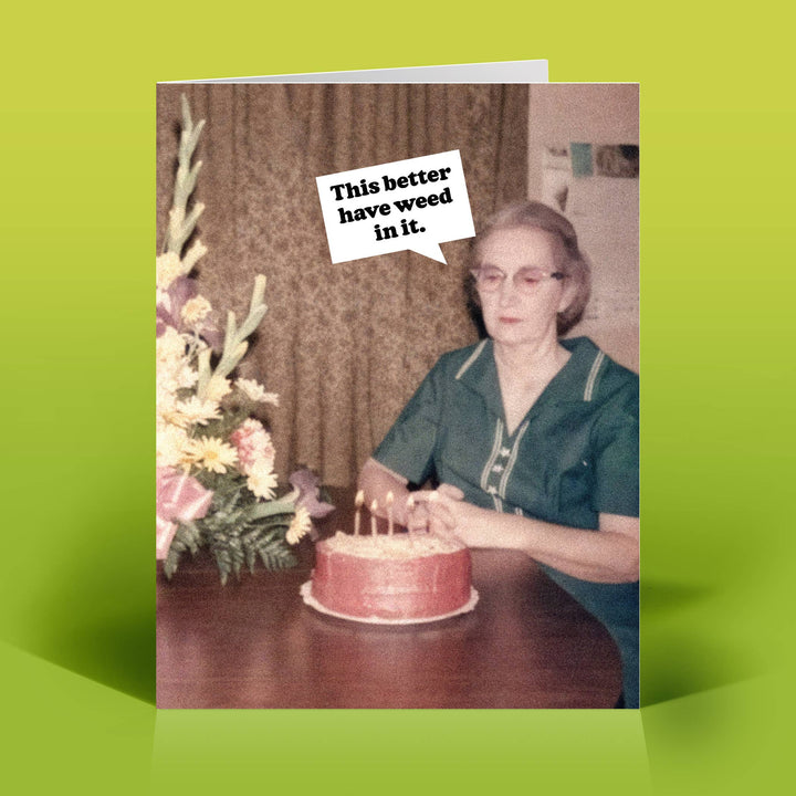 Weed Birthday Card