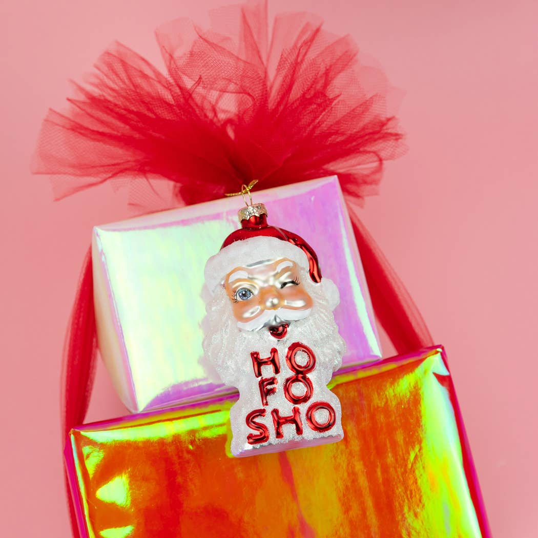 Ho Fo Sho - Winking Santa Glass Ornament, Holiday Gift