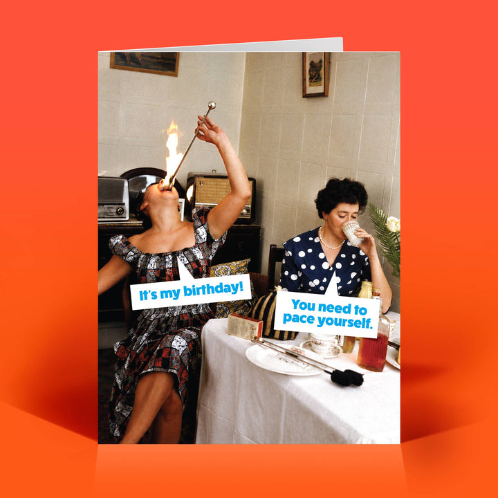 Funny Birthday Card – PACE YOURSELF – Vintage Sassy Humor