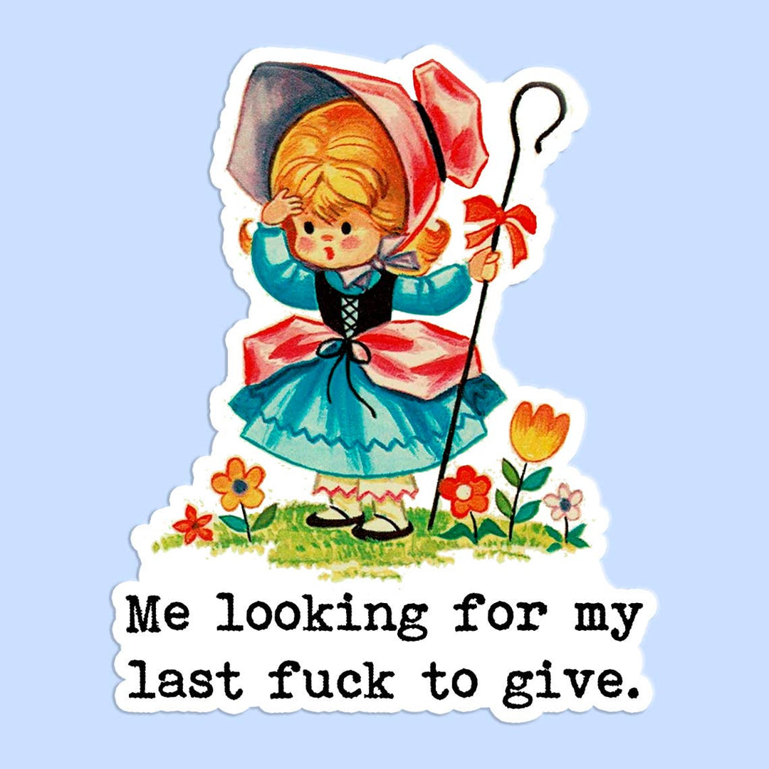 Me Looking for my Last Fuck Sticker Decal