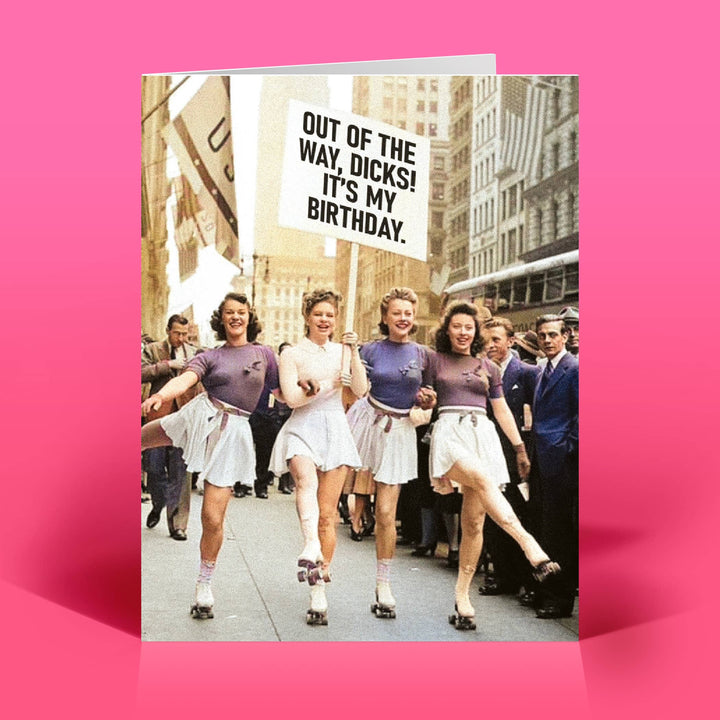Funny Birthday Card – OUT OF THE WAY! – Sassy Humor
