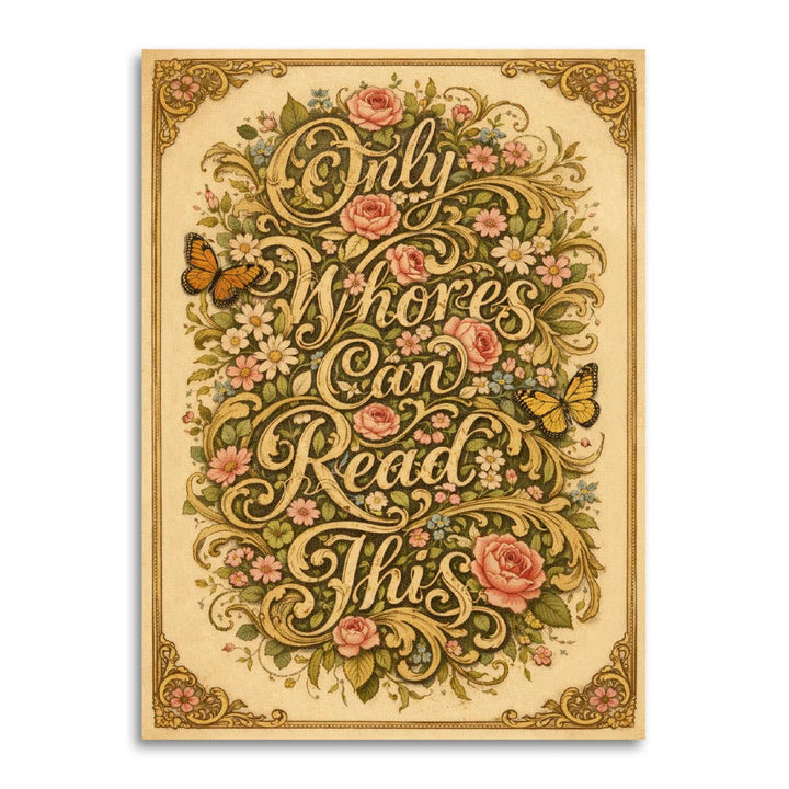 Only Whores Can Read - This Funny Greeting Card